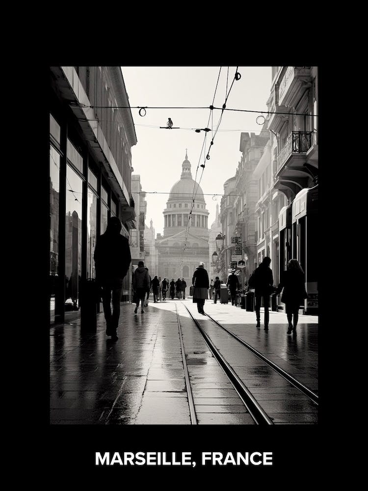 Poster Of Marseille, France, Mediterranean Black And White Photography Analogue 2