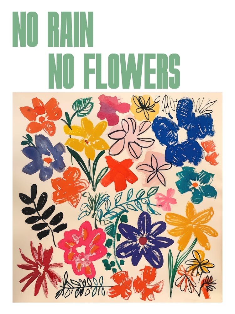No Rain No Flowers Poster Summer Flowers Painting Matisse Style 9