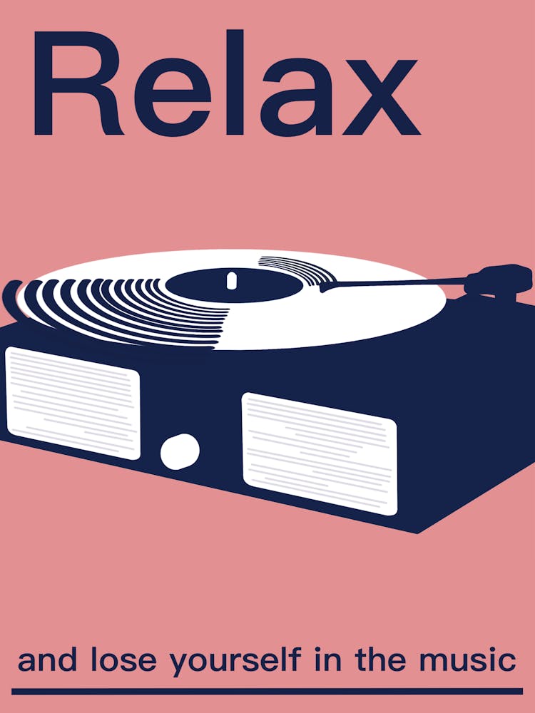 Relax And Lose Yourself In The Music 1