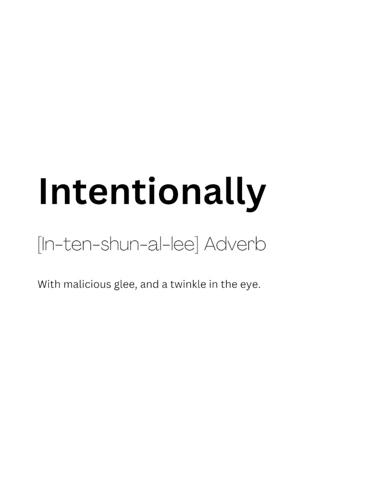 Intentionally Definition Meaning 1