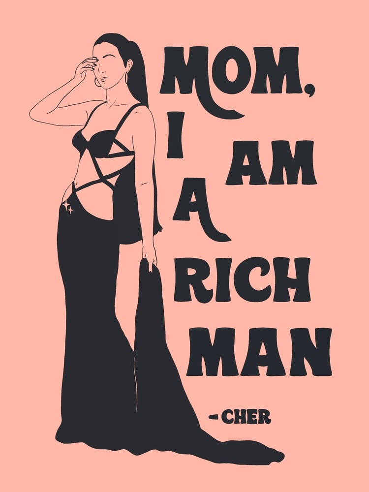 Mom I Am A Rich Man Cher