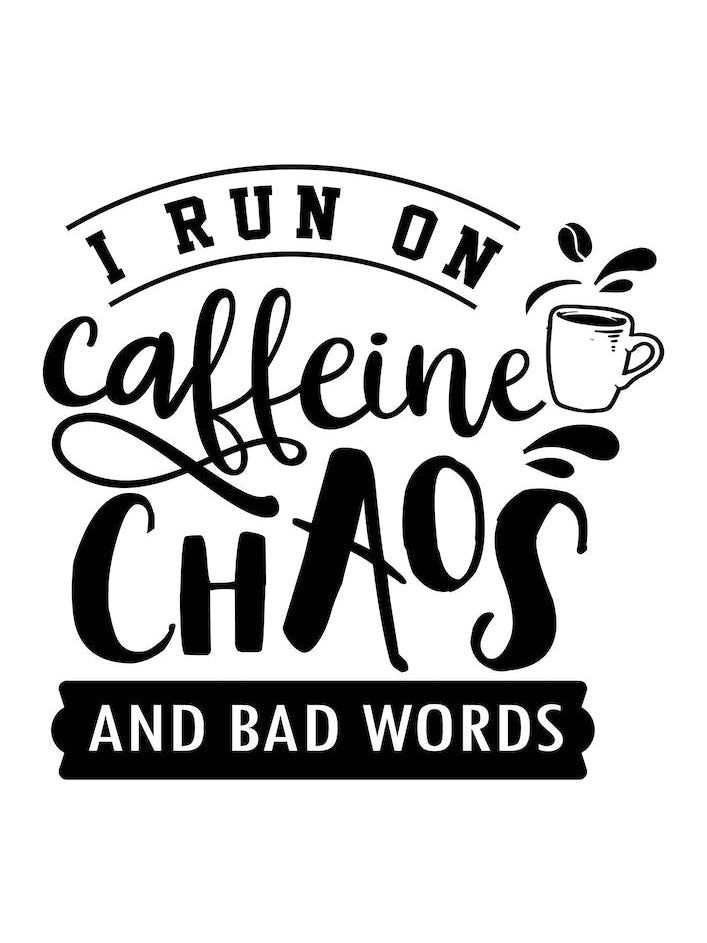 Caffeine And Bad Words