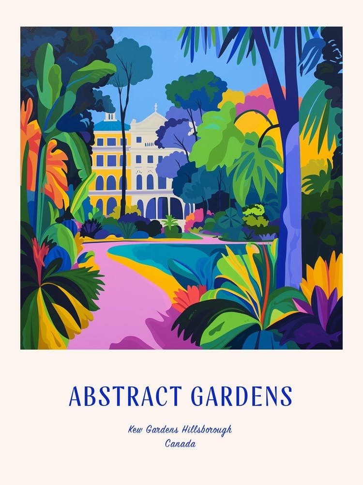 Colourful Gardens Kew Gardens Hillsborough Canada 1 Blue Poster