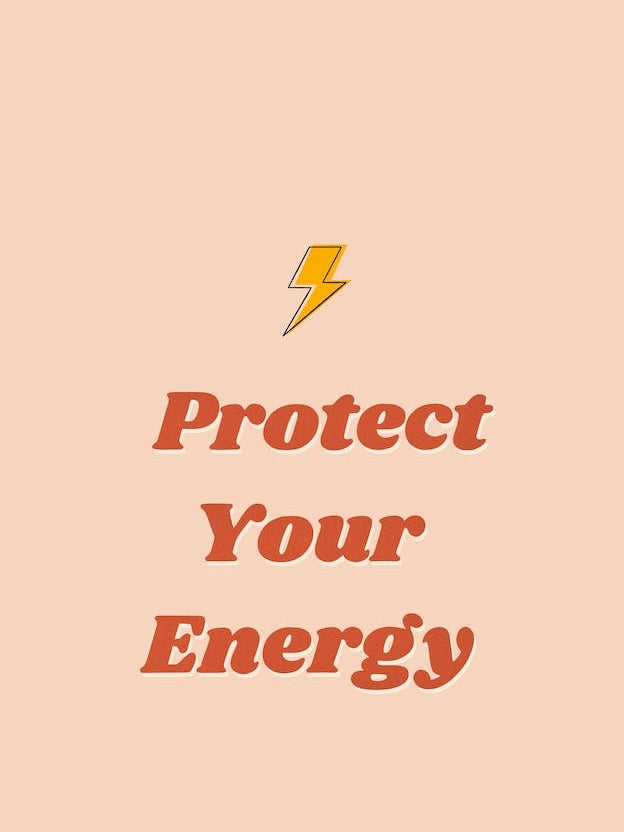 Protect Your Energy