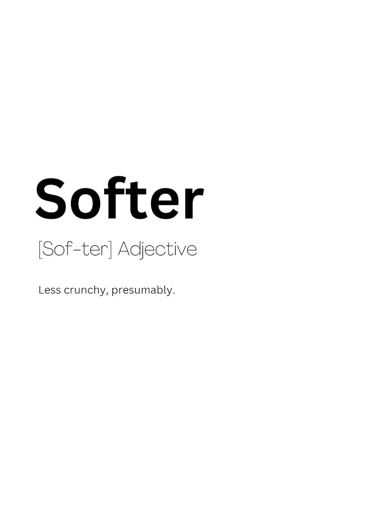 Softer Definition Meaning