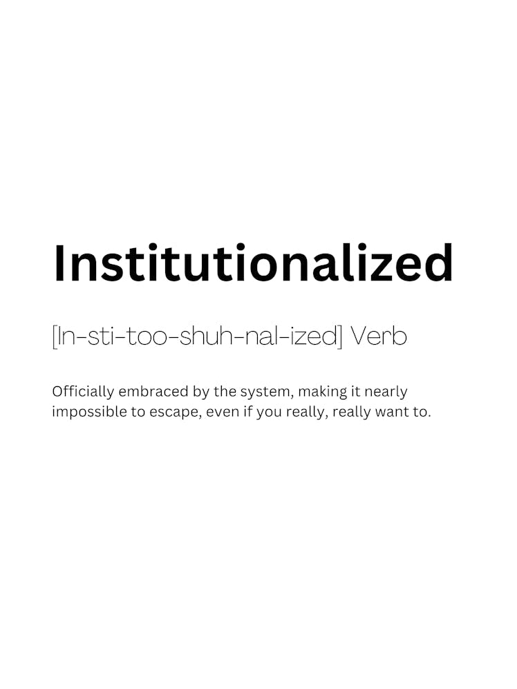 Institutionalized Definition Meaning