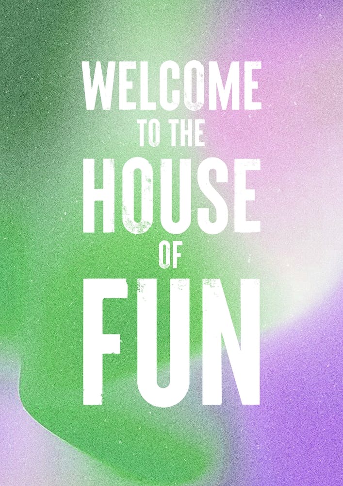 House Of Fun, Madness