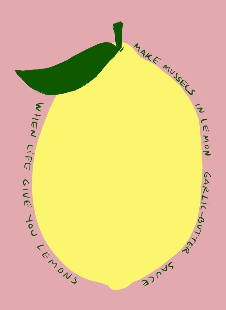 When Life Gives You Lemons