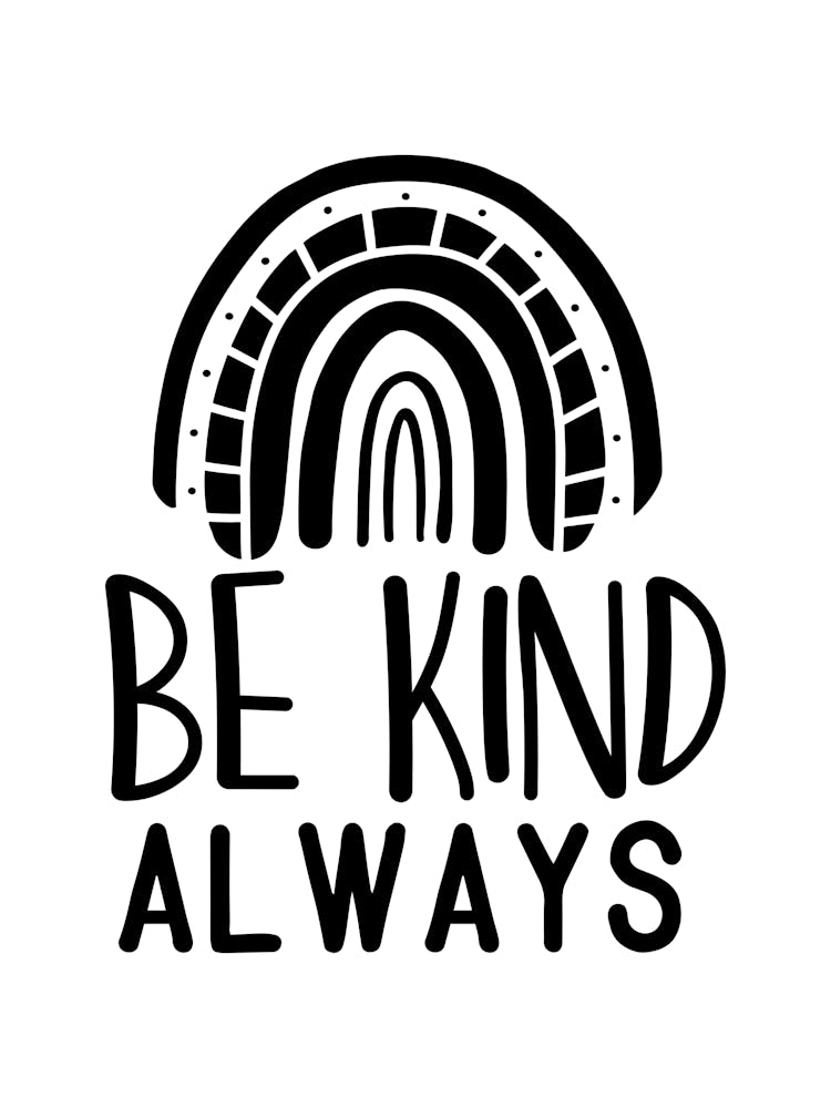 Be Kind Always