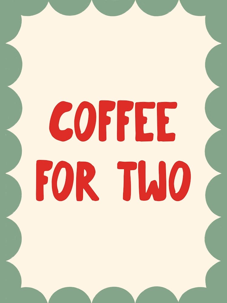 Coffee for Two - Green and Red