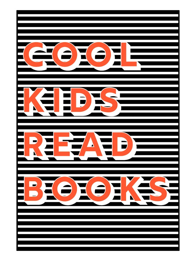 Cool Kids Read Books Typography