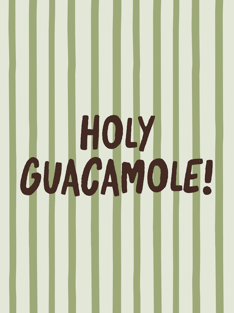 Holy Guacamole