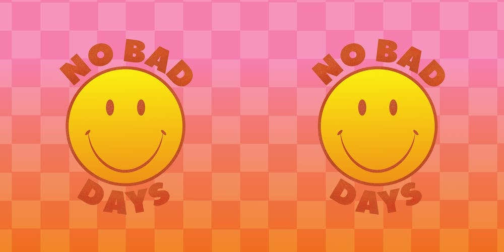No Bad Days Smiley