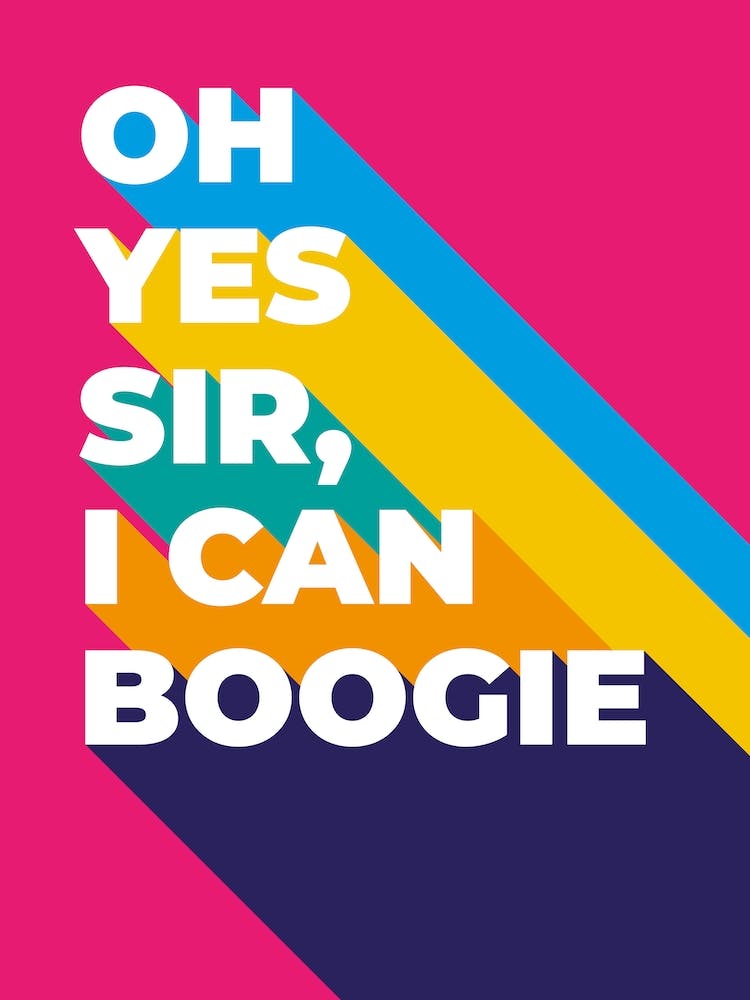 Yes Sir I Can Boogie