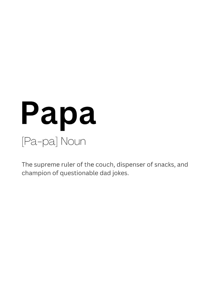 Papa Definition Meaning