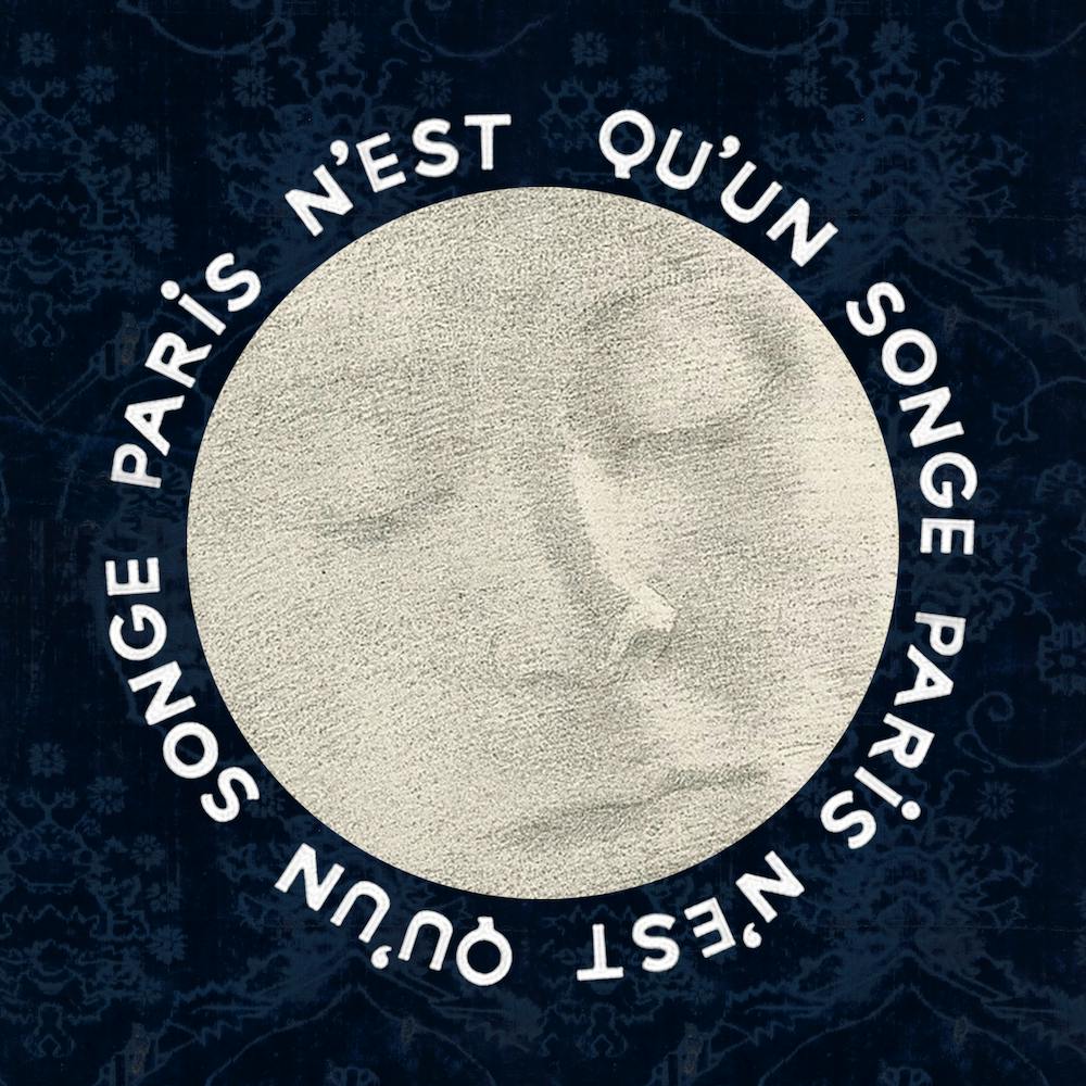 Paris n'est qu'un Songe