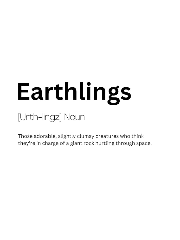Earthlings Definition Meaning