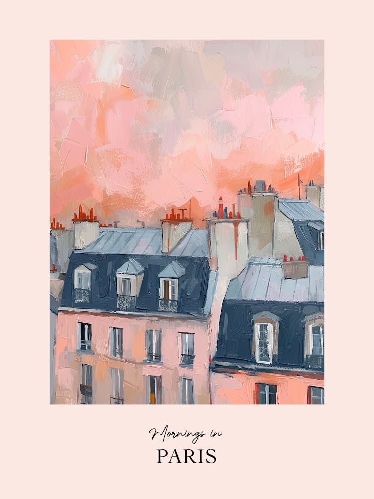 Mornings In Paris Rooftops Morning Skyline 8