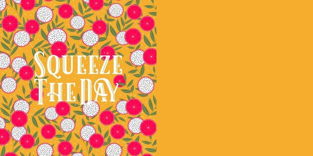 Squeeze The Day Orange