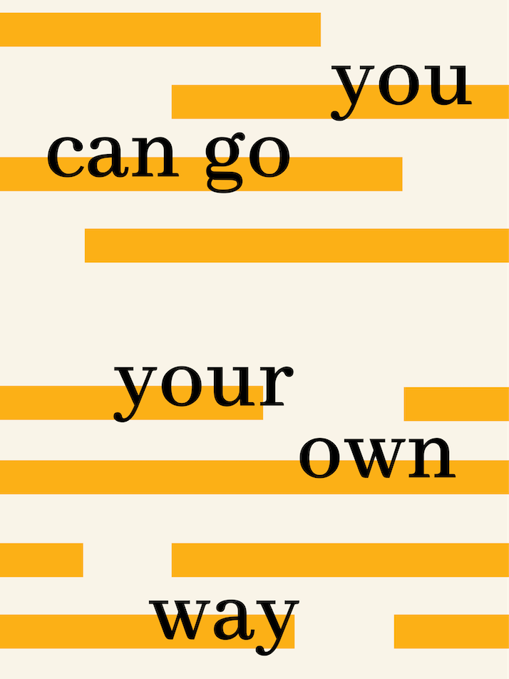 Can You Go Your Own Way