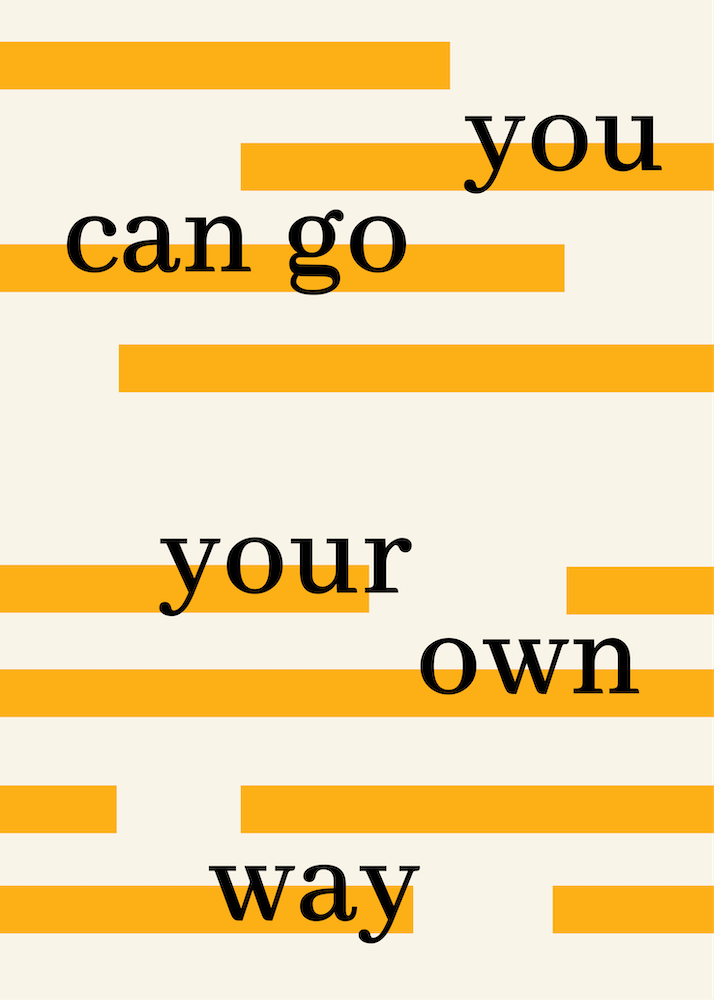 Can You Go Your Own Way