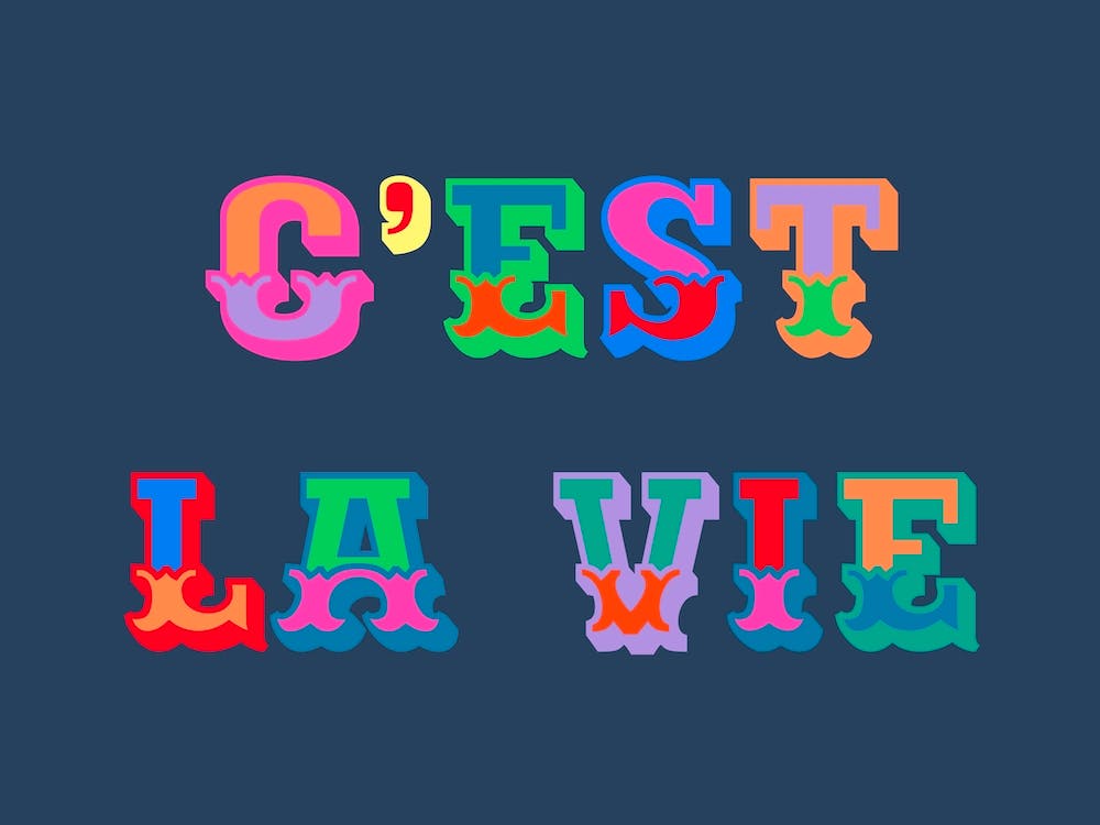 C’Est La Vie Typography
