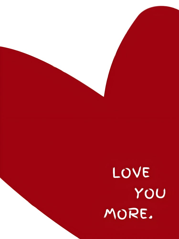 Love You More
