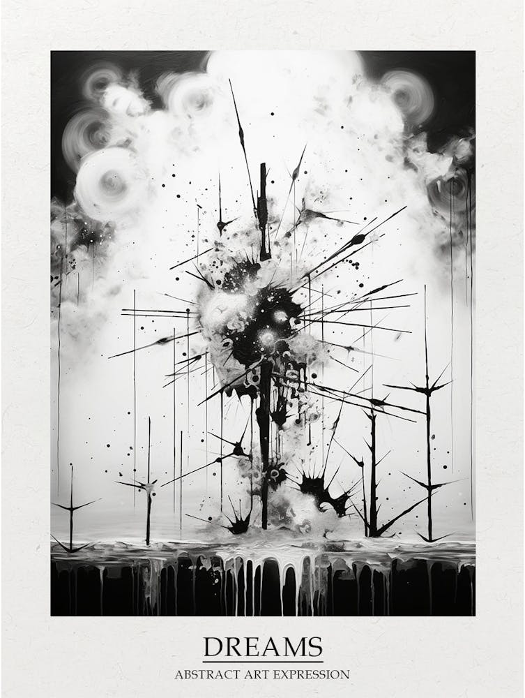 Dreams Abstract Black And White 4 Poster