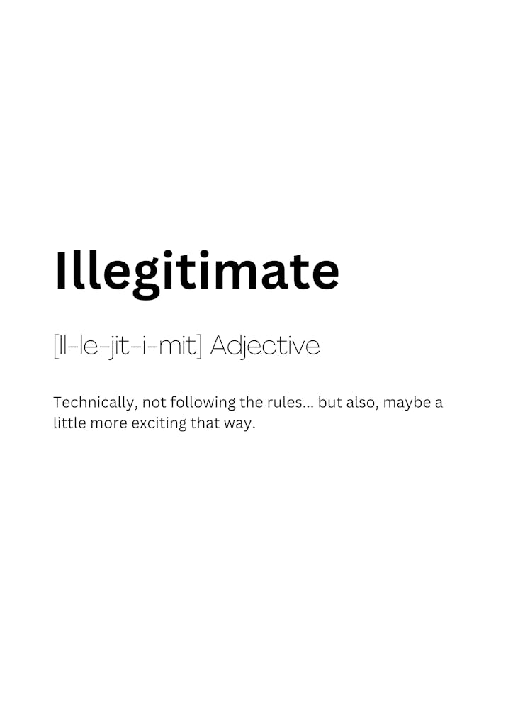 Illegitimate Definition Meaning