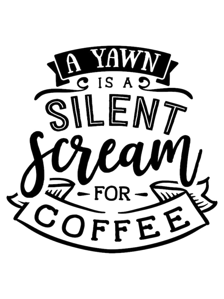 A Yawn Is A Silent Scream