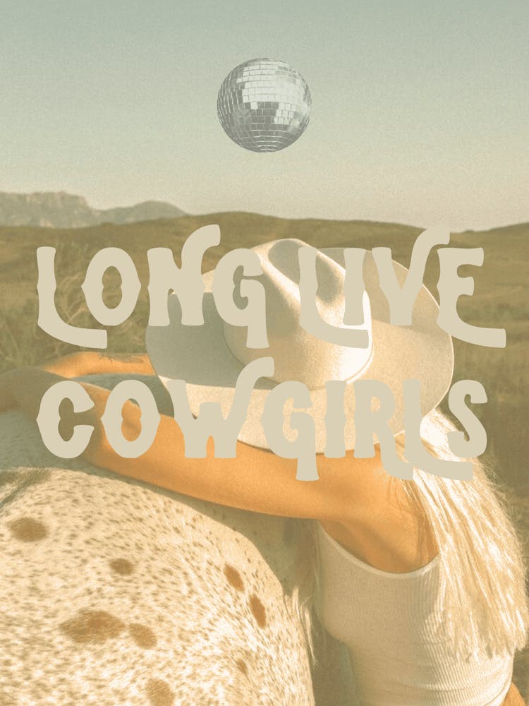 Long Live Cowgirls 3