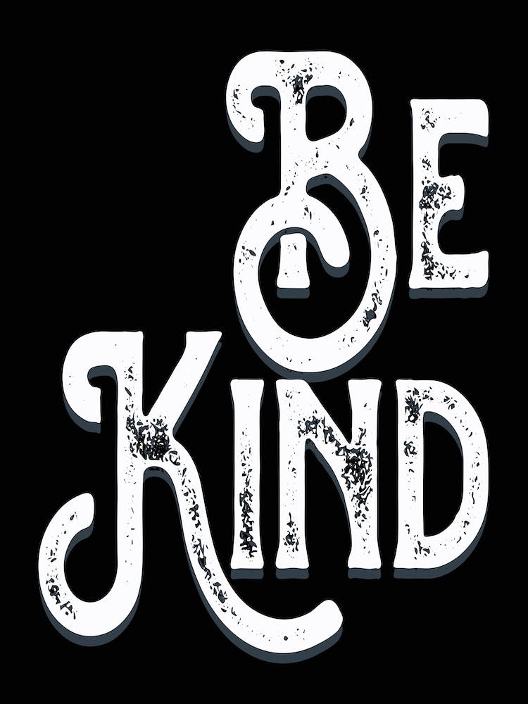 Be Kind Vintage Black White Typography