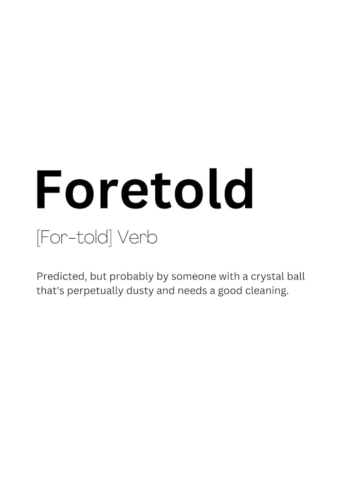 Foretold Definition Meaning
