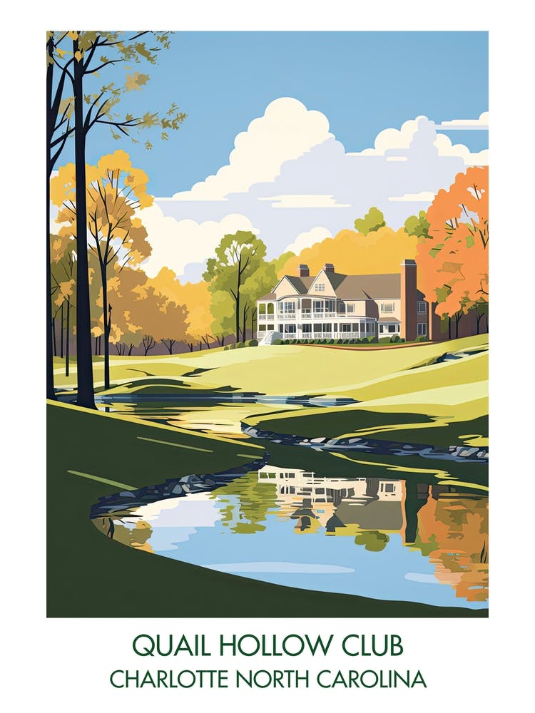 Quail Hollow Club   Charlotte North Carolina 2