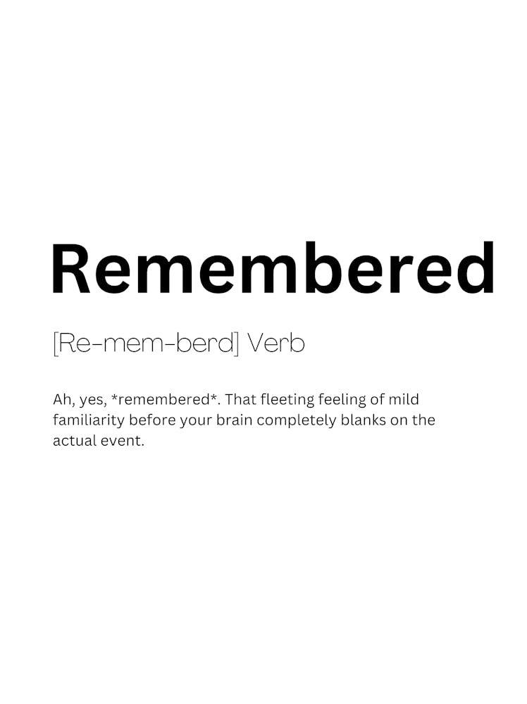 Remembered Definition Meaning 1 Art Print by Kaigozen – Fy!