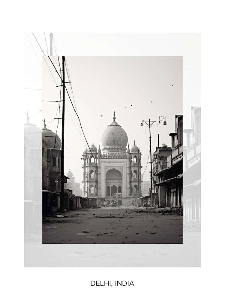 Poster von Delhi, Indien, Schwarz-Weiß Altes Foto 2