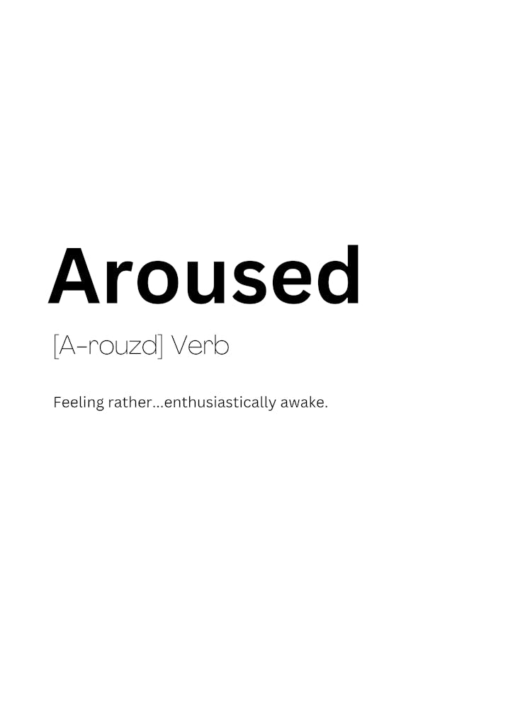 Aroused Definition Meaning
