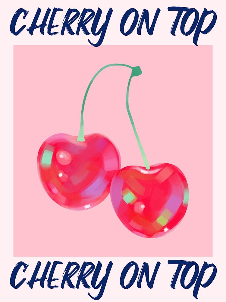 Cherry On Top 2
