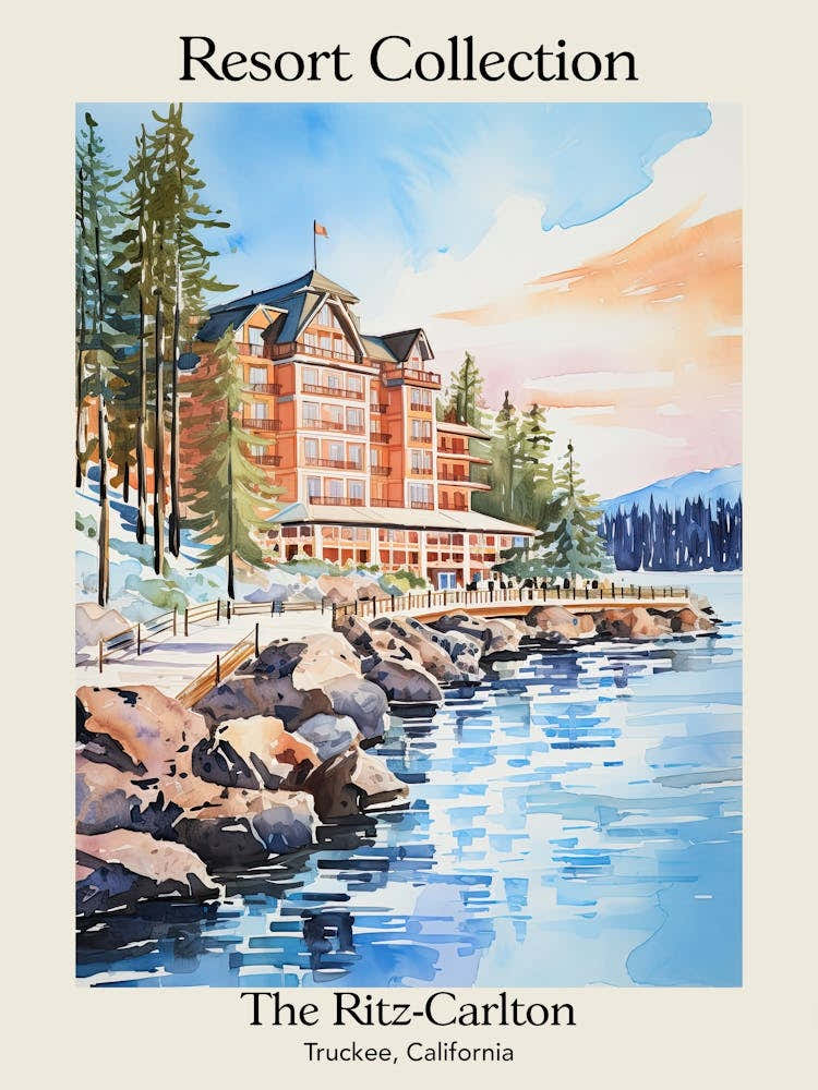 Poster Of The Ritz Carlton, Lake Tahoe   Truckee, California  Resort Collection Storybook Illustration 1