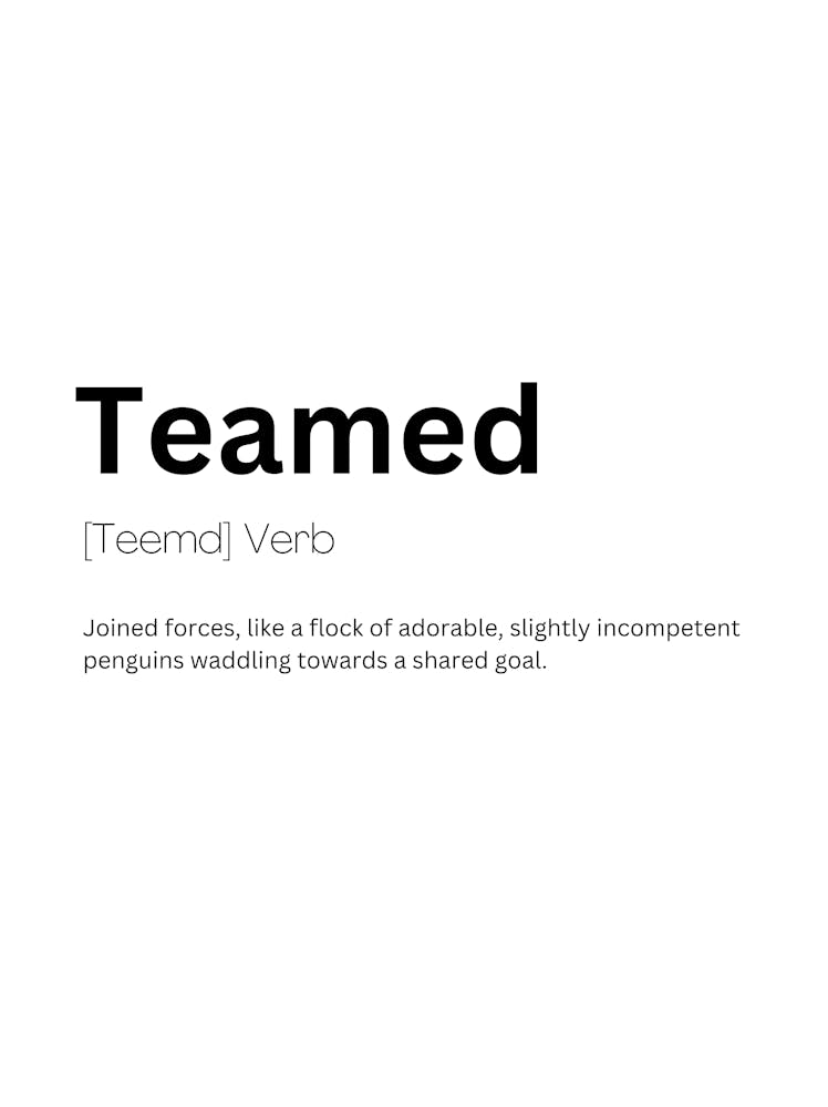 Teamed Definition Meaning
