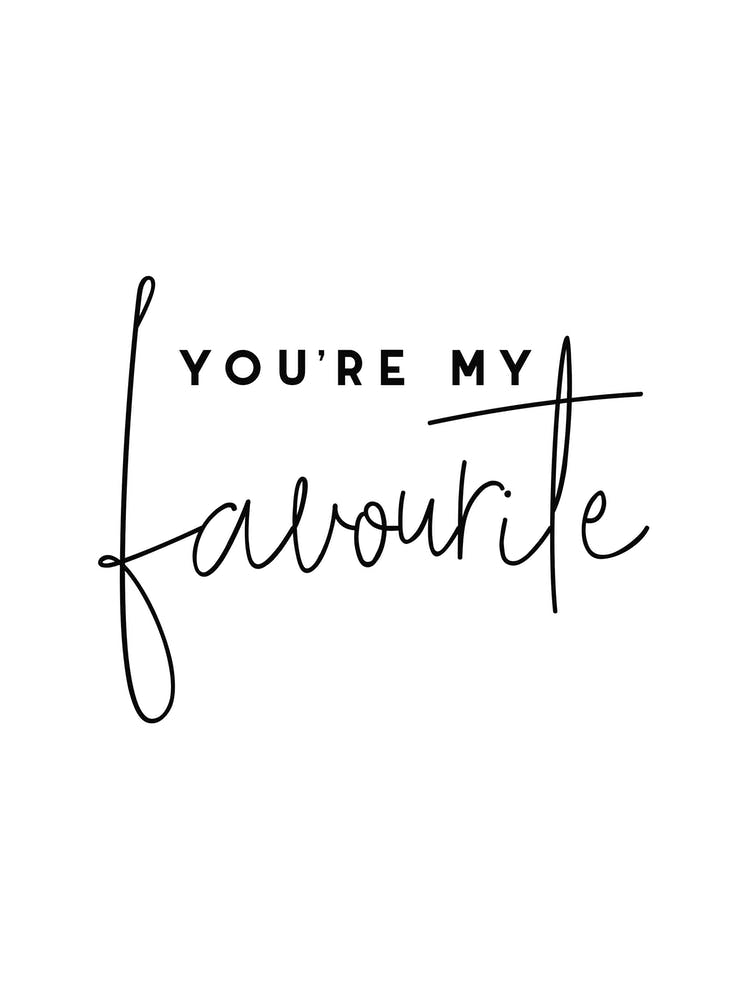 Youremyfave