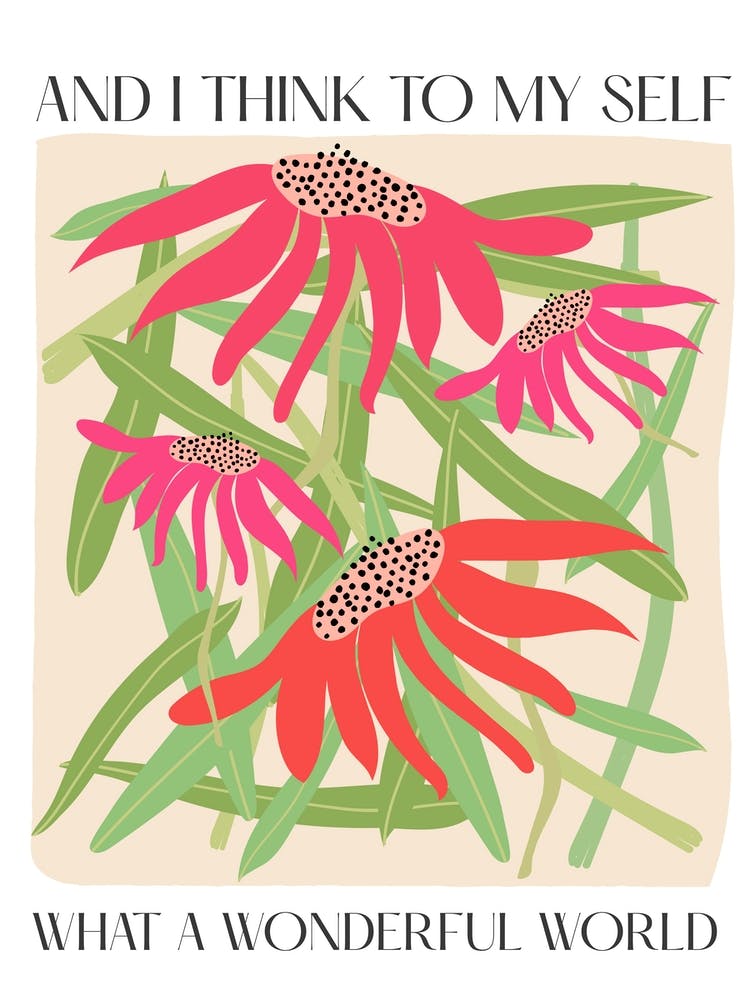 What A Wonderful World Flowers Quote