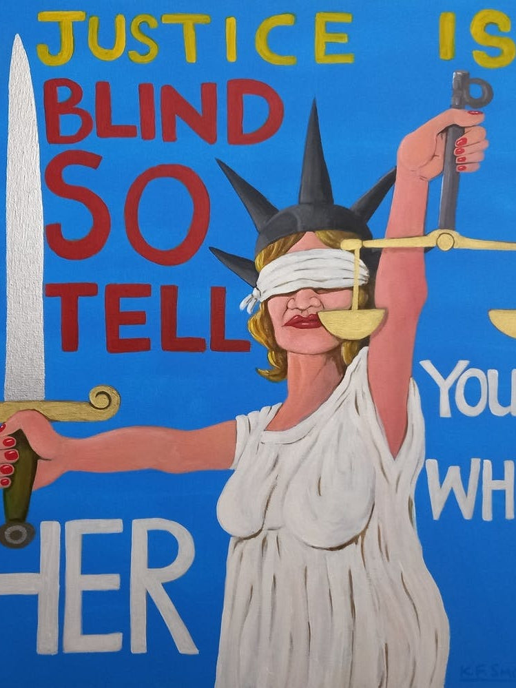 Justice is Blind.