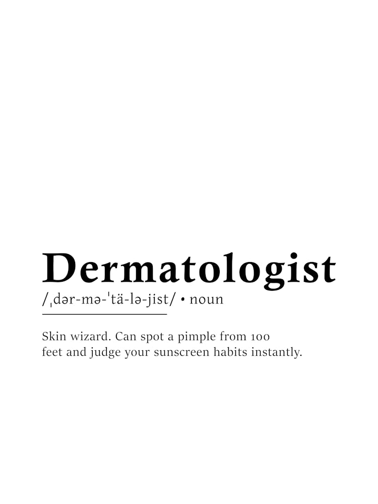 Dermatologist Definition Poster - Dictionary