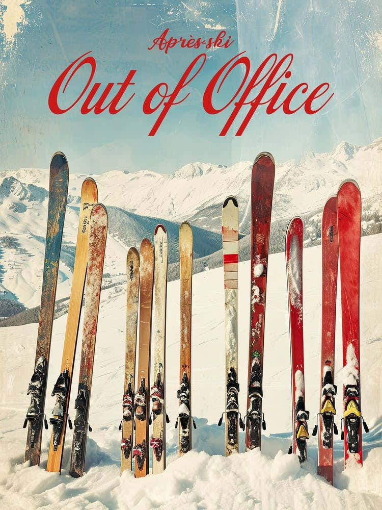 Retro Apre Ski Out Of Office Piste Art Winter Wall Art