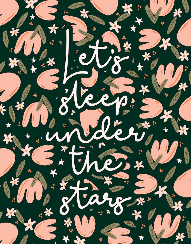 Lets Sleep Under The Stars
