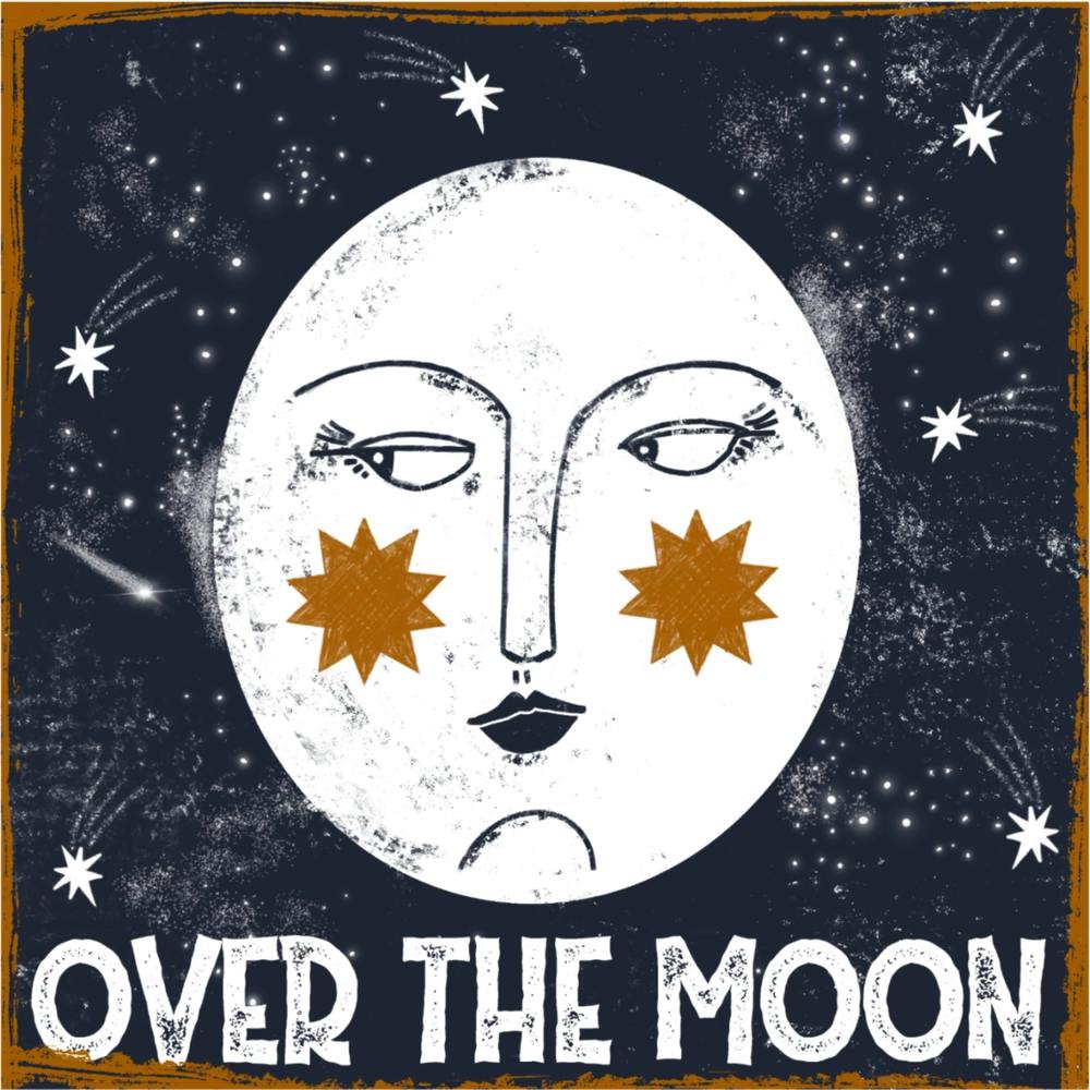 Over The Moon Square