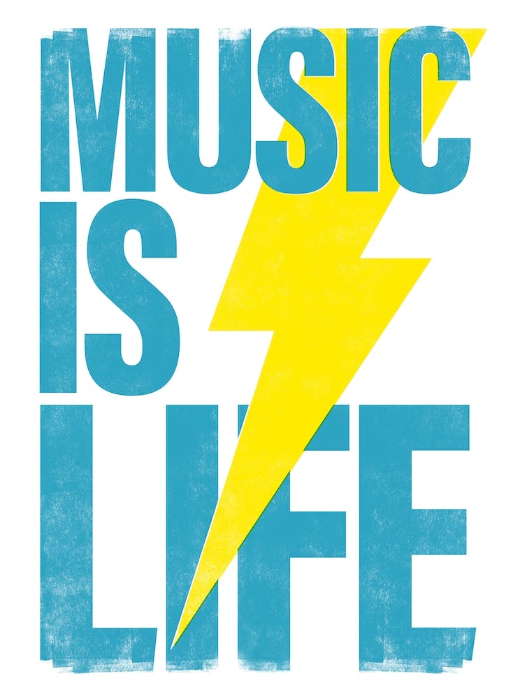 Music Is Life typography in blue and yellow
