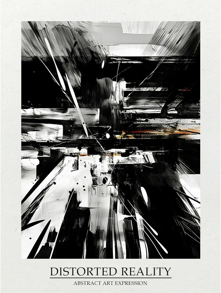 Distorted Reality Abstract Black And White 7 Poster