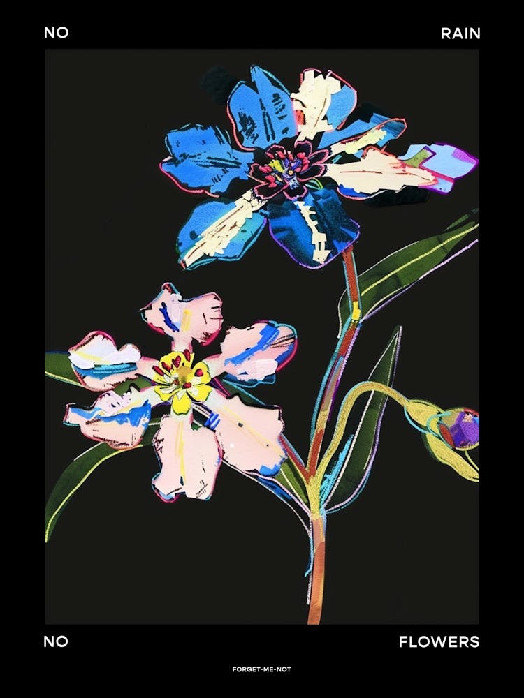 No Rain No Flowers Poster Forget Me Not 6